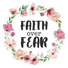 Faith Over Fear Part 1